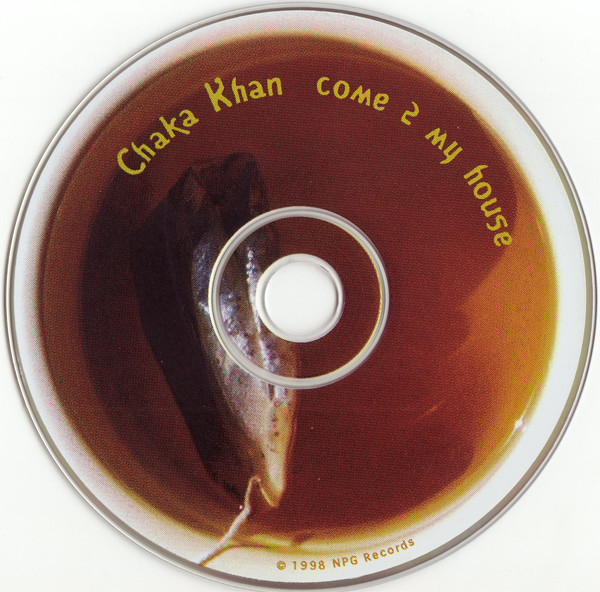 Chaka Khan  Come 2 My House : CD